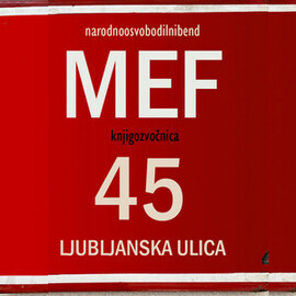 Drago Mislej - MEF - 45 Ljubljanska ulica (knjiga)