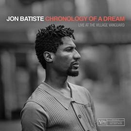 Jon Batiste - Chronology of a Dream (Live at the Village Vanguard) (CD)
