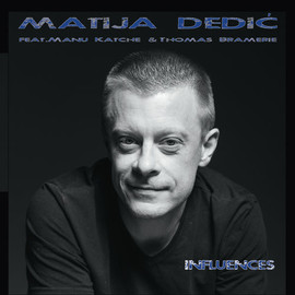 Matija Dedić feat. Manu Katche & Thomas Bramerie (CD)