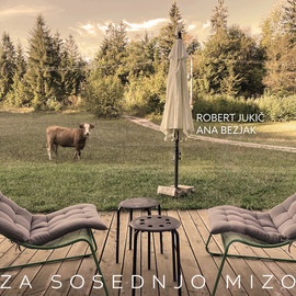 Robert Jukič + Ana Bezjak - Za sosednjo mizo (CD)